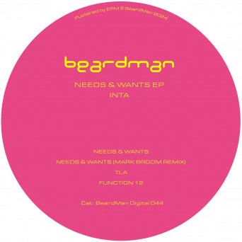 Inta – Needs & Wants EP