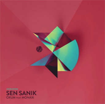 Sen Sanik & MonAxi – Oxum