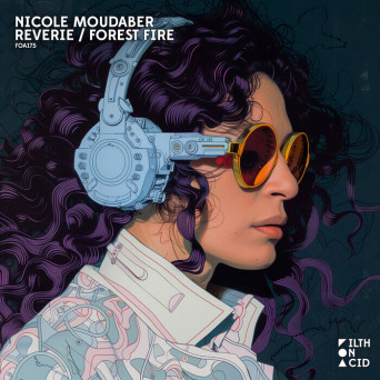 Nicole Moudaber – Reverie / Forest Fire