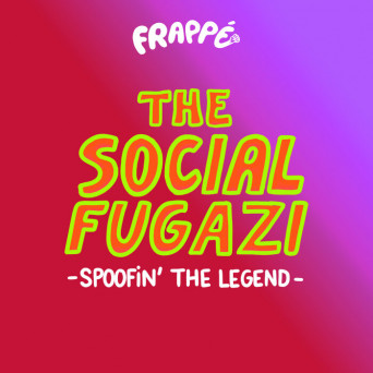 The Social Fugazi – Spoofin’ the legend