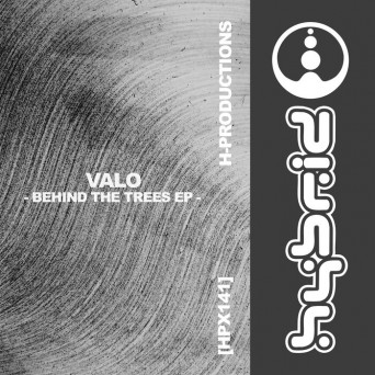 Valo – Behind The Trees EP