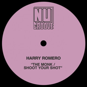 Harry Romero – The Monk / Shoot Your Shot