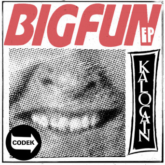 kalocain – Big Fun