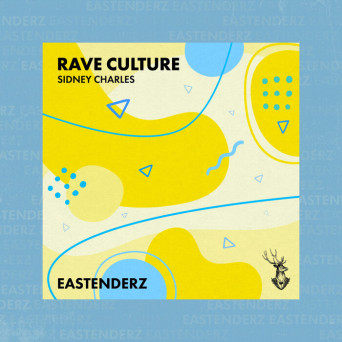 Sidney Charles – Rave Culture