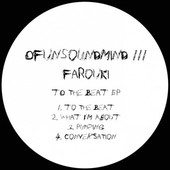 Farouki – To The Beat EP