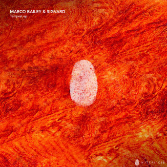 Marco Bailey, Sigvard – Tempest EP [Hi-RES]