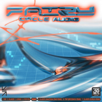 Circle Audio – Fairy