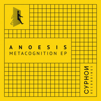 Anoesis – Metacognition – EP