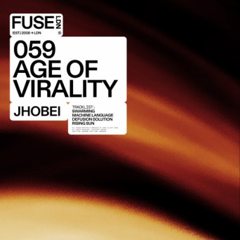 Jhobei – Age Of Virality