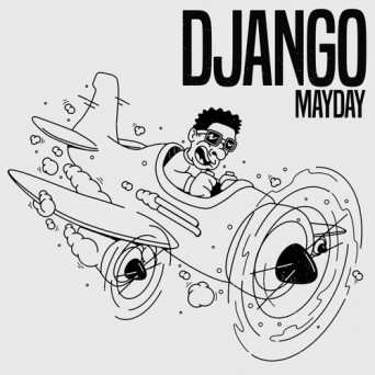 DJANGO (NL) – Mayday