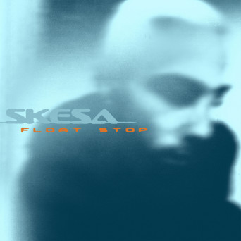 Skesa – Float Stop