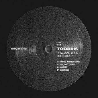 Toobris – How Was Your Suffering?