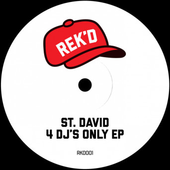 St. David – 4 DJ’s Only EP