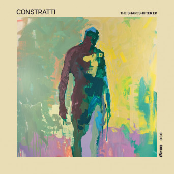 Constratti – The Shapeshifter EP