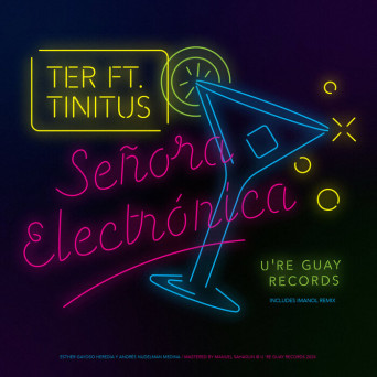 Tinitus & Ter – Señora Electrónica