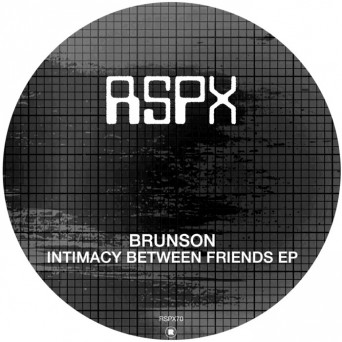 Brunson – Intimacy Between Friends EP