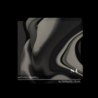 Michael Ferrell – Alternate Peak