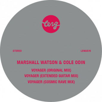 Marshall Watson & Cole Odin – Voyager