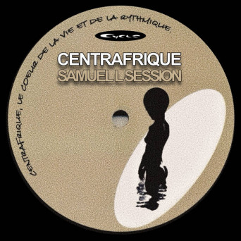 Samuel L Session – Centrafrique