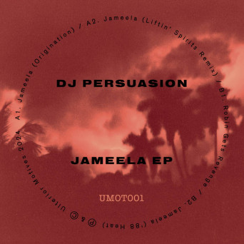 DJ Persuasion – Jameela EP