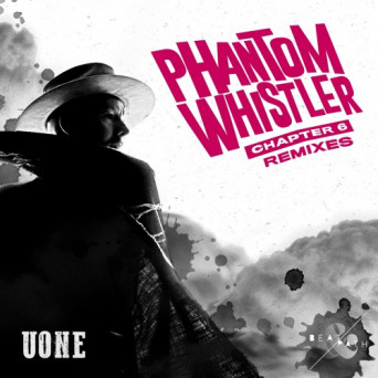 Uone – Phantom Whistler – Chapter 6