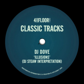 DJ Dove – Illusions (DJ Steaw Interpretation)