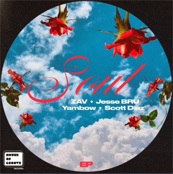 ZAV, Jesse Bru & Yambow – SOUL