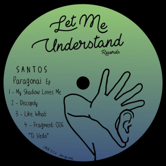 Santos – Paragonai Ep