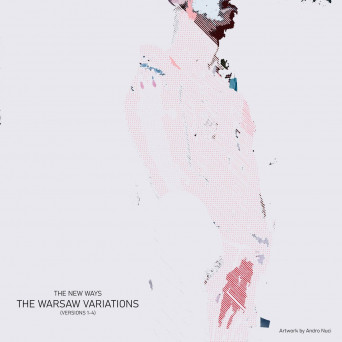 The New Ways – The Warsaw Variations