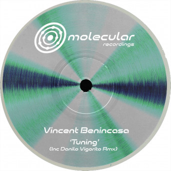 Vincent Benincasa – Tuning
