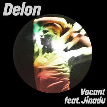 Delon & Jinadu – Vacant