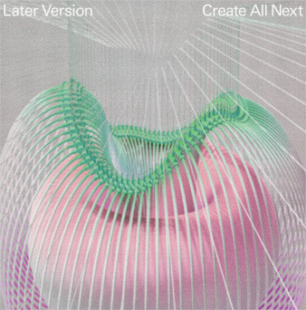 Later Version – Create All Next