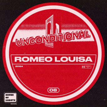 Romeo Louisa – Unconditional