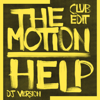 Paranoid London – The Motion (Club Edit) / Help (DJ Version)