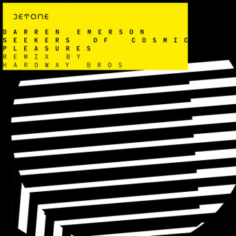 Darren Emerson – Seekers Of Cosmic Pleasures