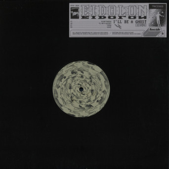 Eidolon – I’ll Be A Ghost (Again) [VINYL]