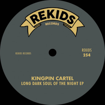 Kingpin Cartel – Long Dark Soul Of The Night EP