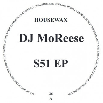 DJ MoReese – S51 EP