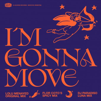 Lolu Menayed – Im Gonna Move EP