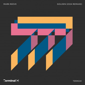 Mark Reeve – Golden (2024 Remake)