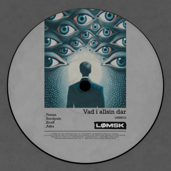 Mattias Fridell & Alexander Johansson – Vad I Allsin Dar EP