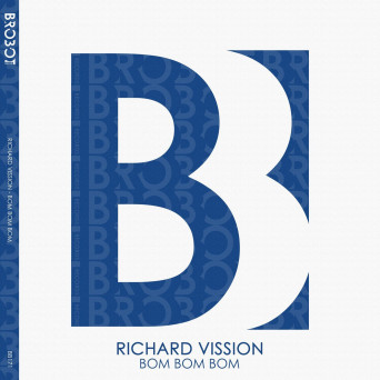 Richard Vission – Bom Bom Bom