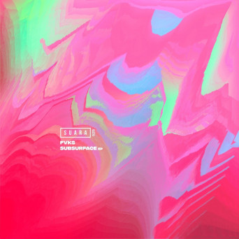 FVKS – Subsurface EP