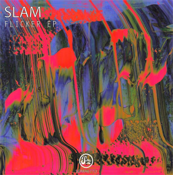 Slam – Flicker EP