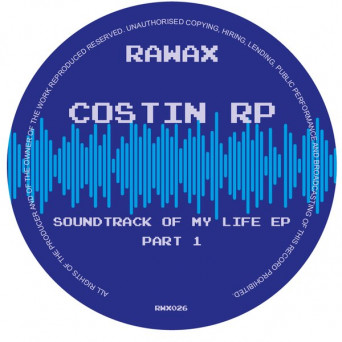 Costin Rp – Soundtrack Of My Life Part 1