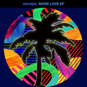 nocapz. – More Love EP