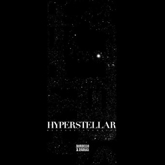 Hyperstellar – Message To Nowhere