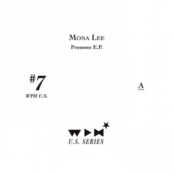 Mona Lee – Mona Lee Presents EP