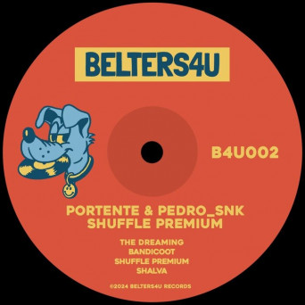 Portente & Pedro_snk – Shuffle Premium