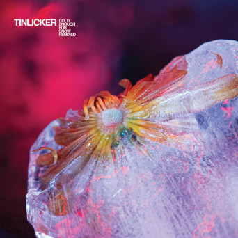 Tinlicker, Julia Church & Unkle – Glasshouse (feat. Julia Church) (UNKLE Reconstruction)